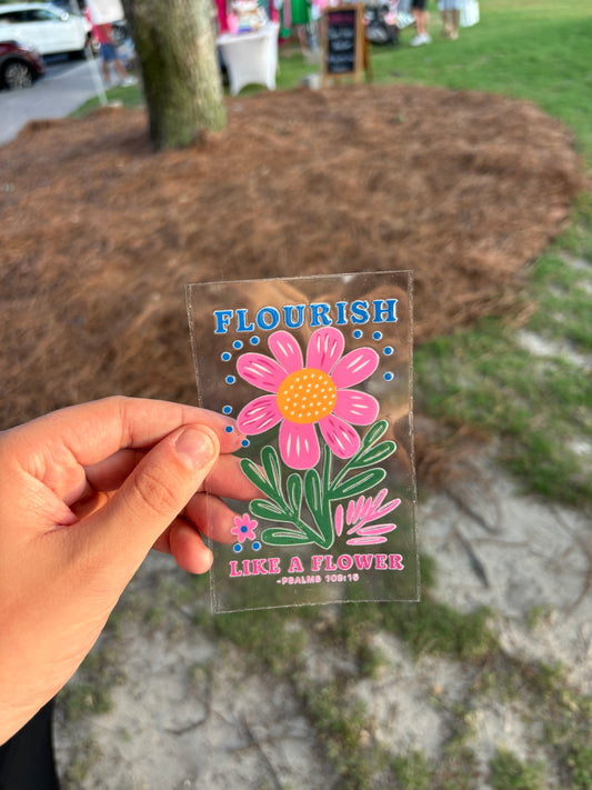 Flourish Like a Flower Decal